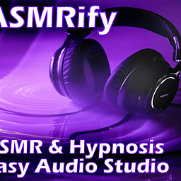 ASMRify