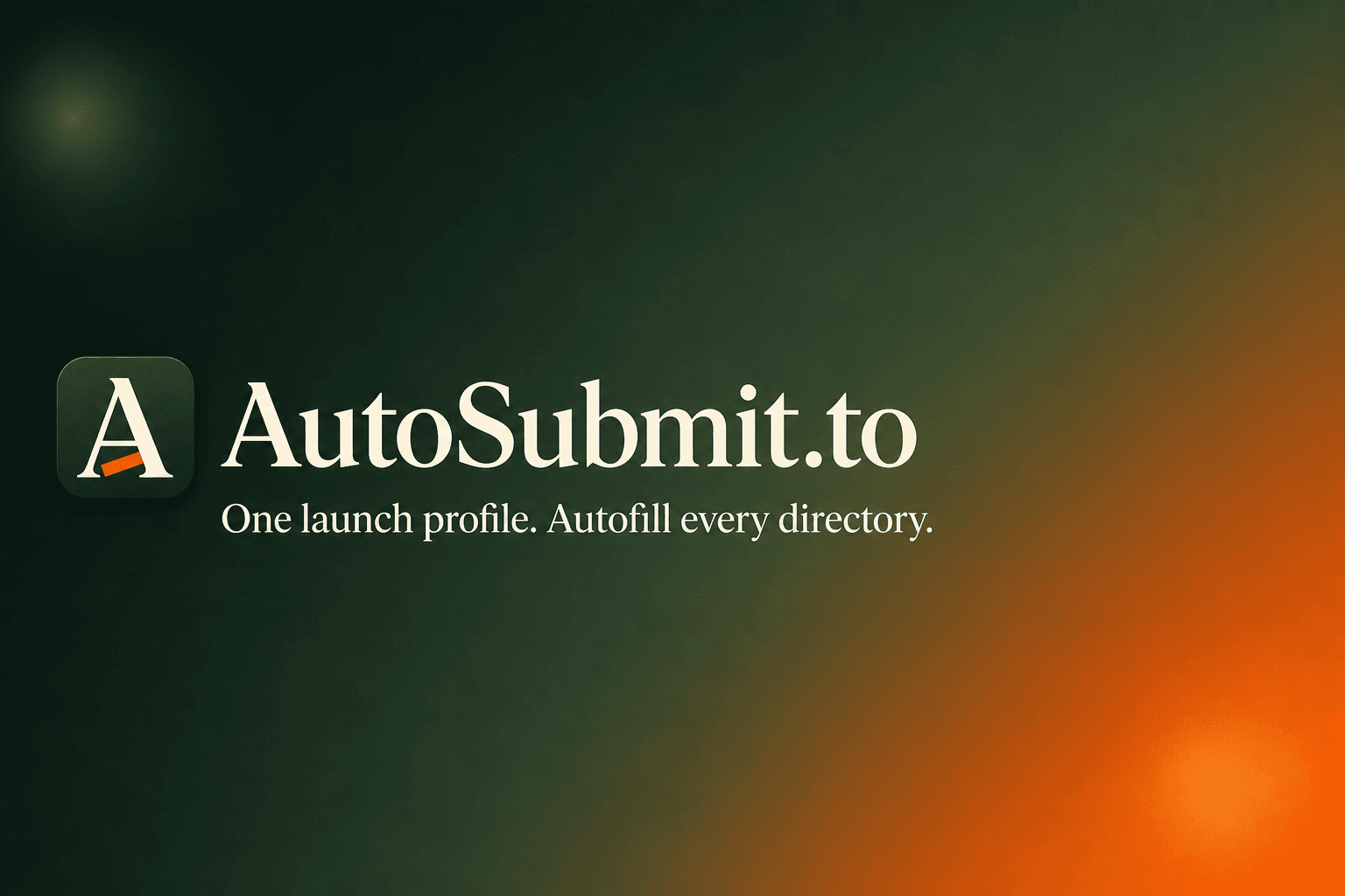AutoSubmit.to - One launch profile. Autofill e