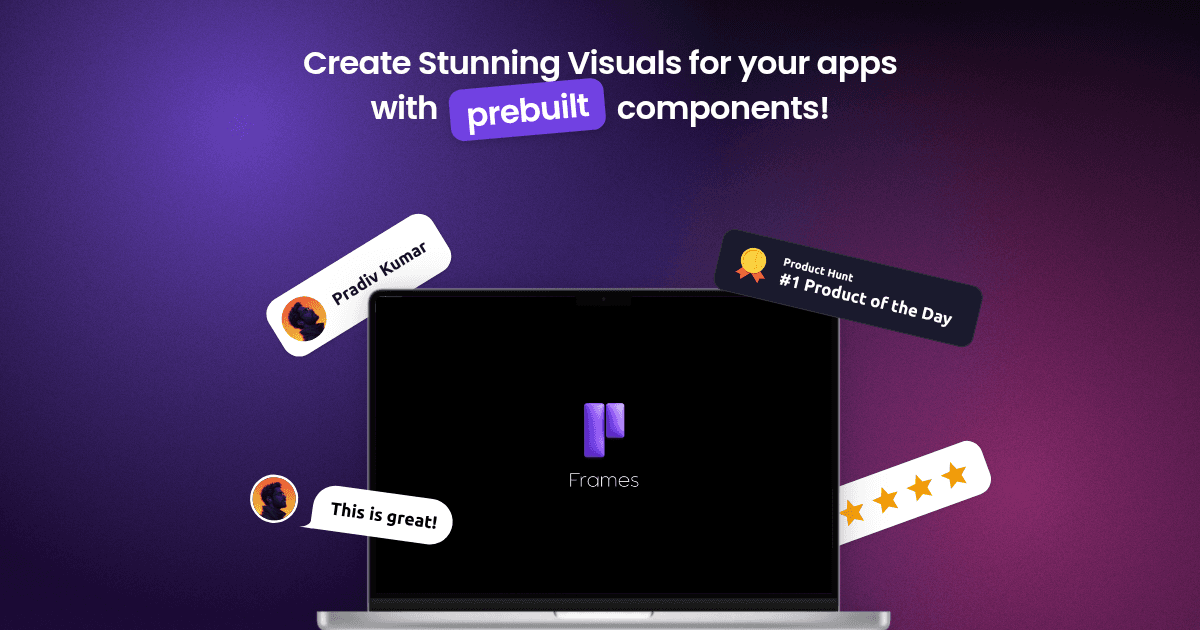 Frames - Create premium product visuals