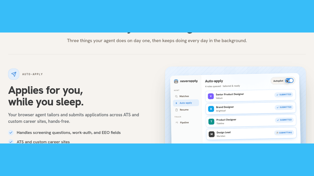 NeverApply - You sleep. The agent applies.