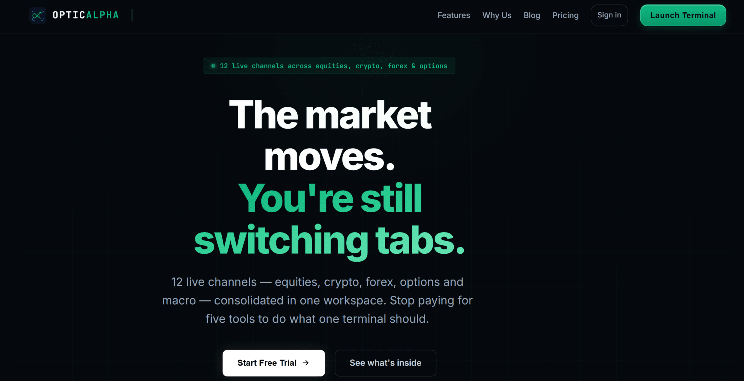 Opticalpha - 12 live markets, one terminal