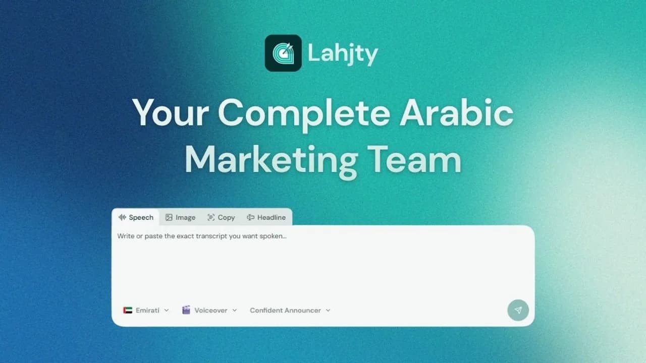 Lahjty - Arabic marketing Tool