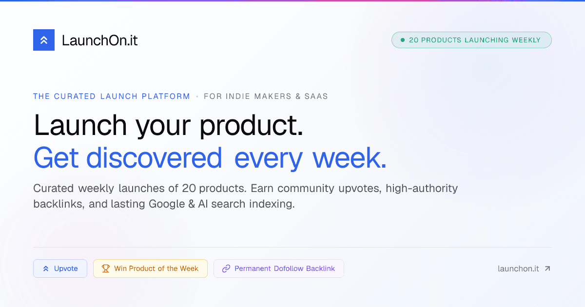 LaunchOn.it - Launch your software for seven full days on the front page, collect verified upvotes, and discover fresh tools.