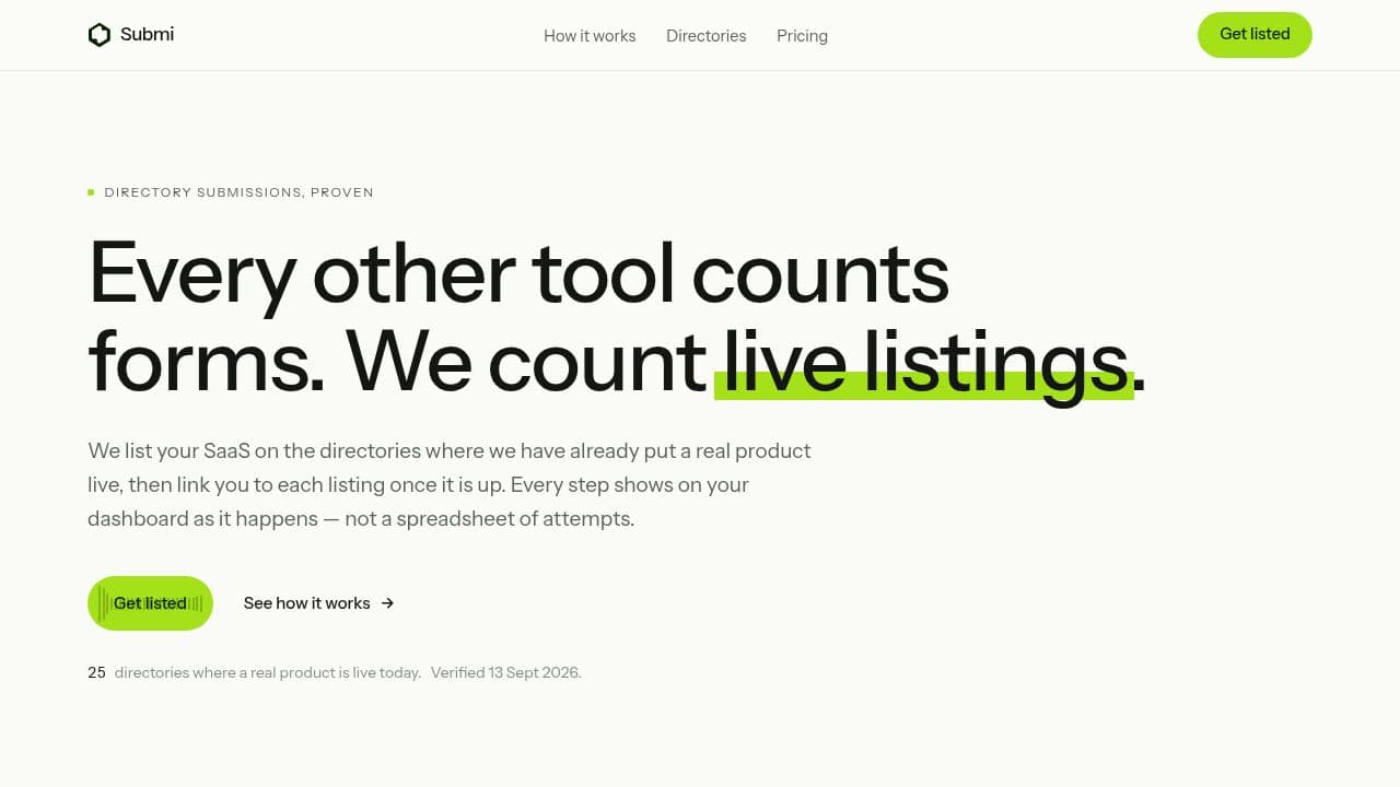 Submi - Directory submissions with proof: see your SaaS listed live, not just submitted.
