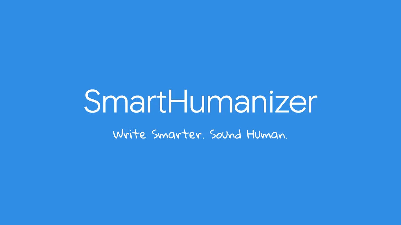 SmartHumanizer - Turn AI text into natural, human-sounding writing